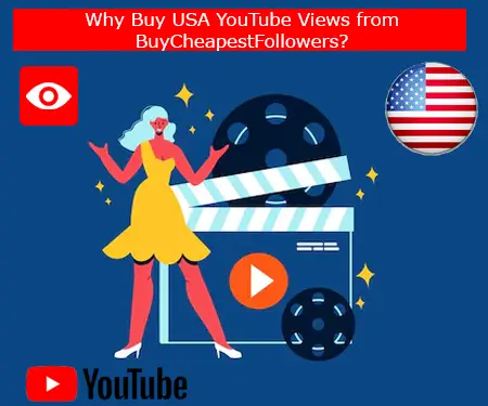 Why Buy USA YouTube Views from BuyCheapestFollowers?