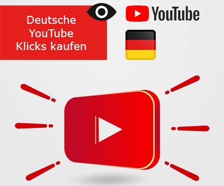 Deutsche YouTube Klicks kaufen Deutsche YouTube Klicks kaufen
