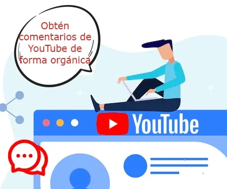 Obtén comentarios de YouTube de forma orgánica