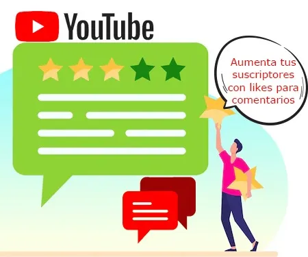 Aumenta tus suscriptores con likes para comentarios