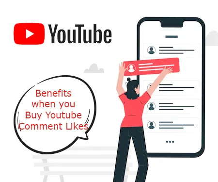 Benefits when you Buy Youtube Comment Likes