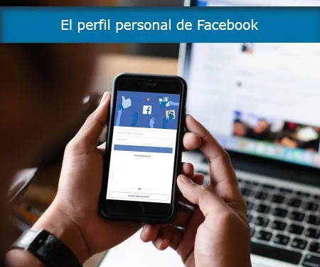 El perfil personal de Facebook