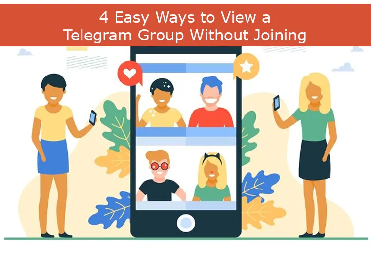 4 Easy Ways to View a Telegram Group Without Joining