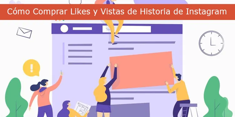 Cómo Comprar Likes y Vistas de Historia de Instagram