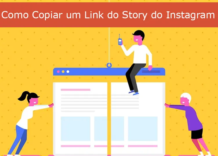 Como Copiar um Link do Story do Instagram