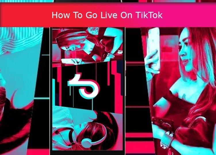 How To Go Live On TikTok