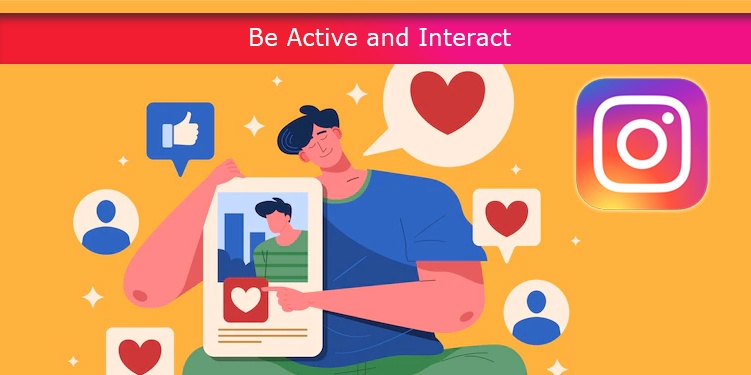 Be Active and Interact