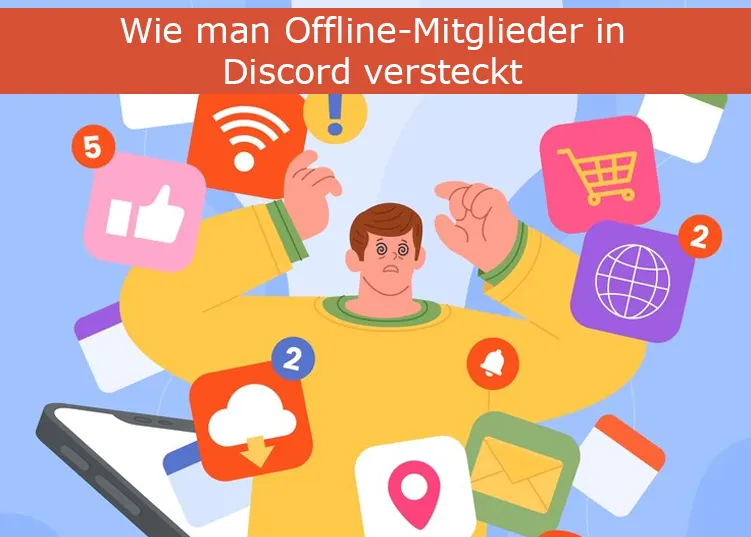 Wie man Offline-Mitglieder in Discord versteckt