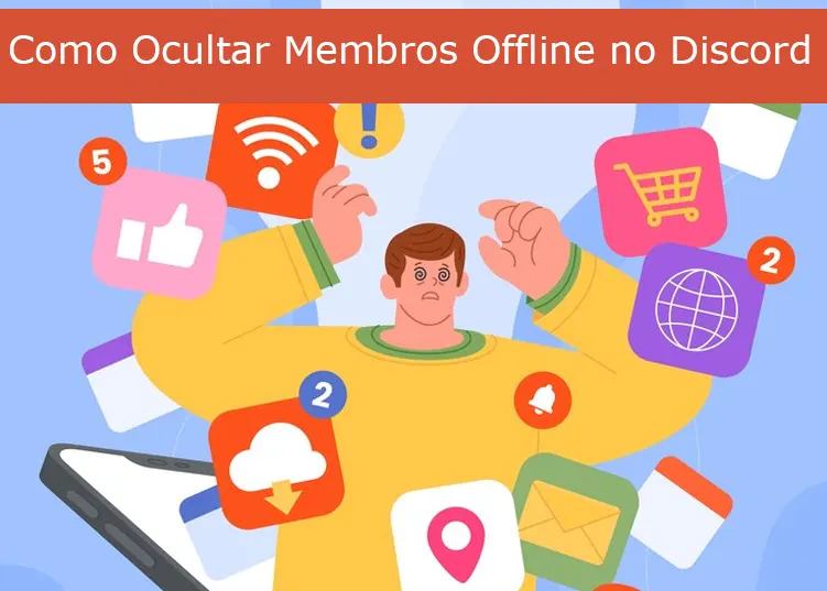 Como Ocultar Membros Offline no Discord