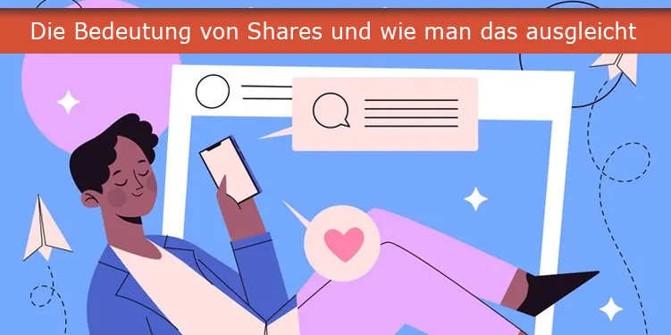 Die Bedeutung von Shares und wie man das ausgleicht