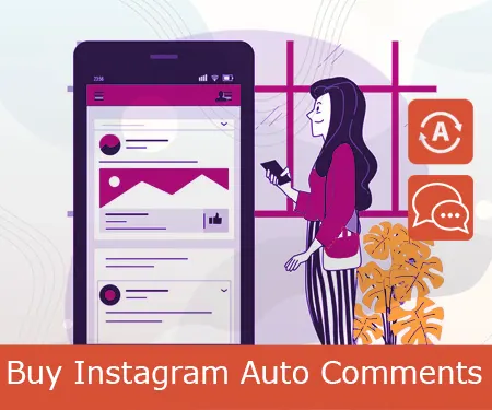 Buy Instagram Auto Comments