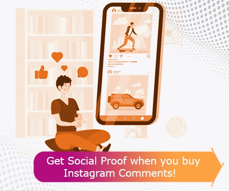 Get Social Proof when you buy Instagram Comments!