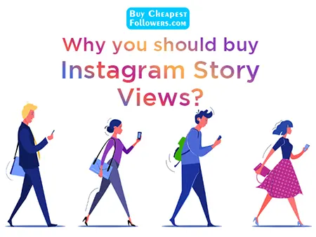 Why you should buy Instagram Story Views