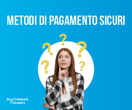 Metodi di pagamento sicuri Metodi di pagamento sicuri