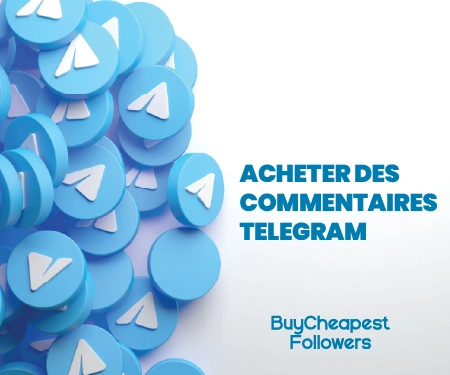 Acheter des Commentaires Telegram Acheter des Commentaires Telegram