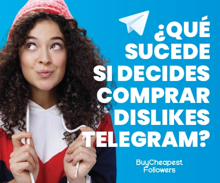 ¿Qué sucede si decides comprar dislikes Telegram? ¿Qué sucede si decides comprar dislikes Telegram?