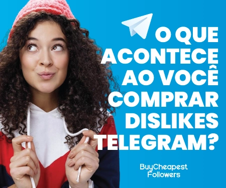 O que acontece ao Você Comprar Dislikes Telegram? O que acontece ao Você Comprar Dislikes Telegram?