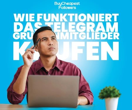 Wie funktioniert das Telegram Gruppenmitglieder kaufen? Wie funktioniert das Telegram Gruppenmitglieder kaufen?