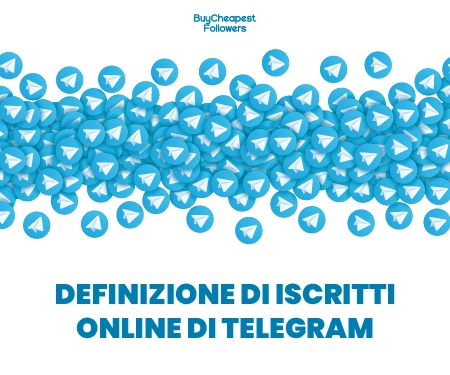 Definizione di iscritti online di Telegram