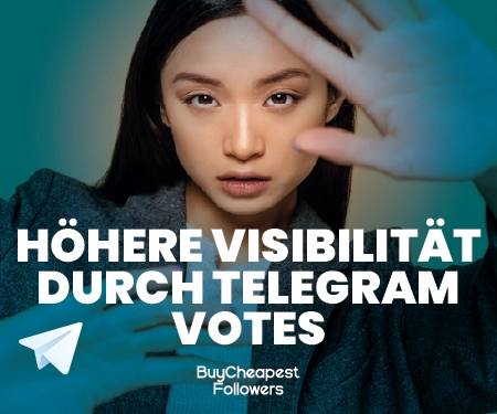Höhere Visibilität durch Telegram Votes Höhere Visibilität durch Telegram Votes