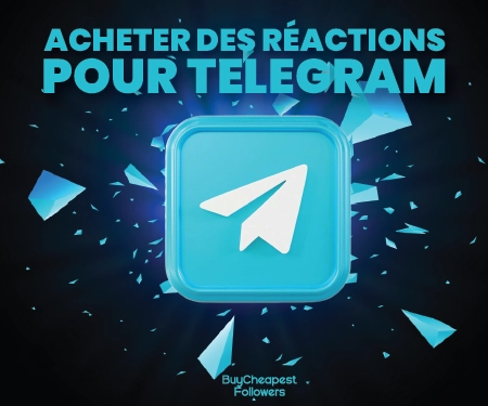 Acheter des Réactions pour Telegram Acheter des Réactions pour Telegram