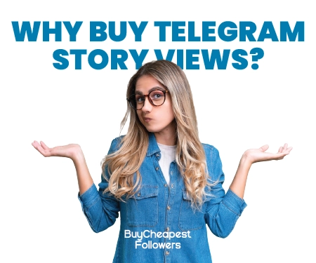 Why Buy Telegram Story Views? Why Buy Telegram Story Views?