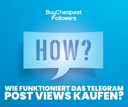 Wie funktioniert das Telegram Post Views kaufen? Wie funktioniert das Telegram Post Views kaufen?