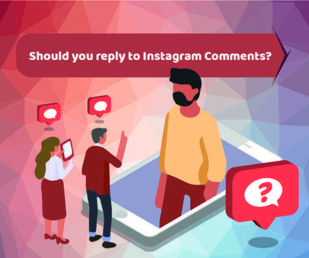 Should you reply to Instagram Comments?