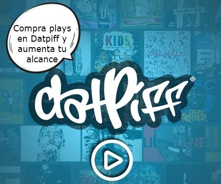 Compra plays en Datpiff y aumenta tu alcance