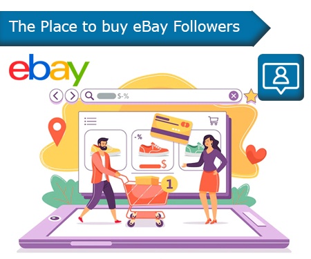 The Place to buy eBay Followers