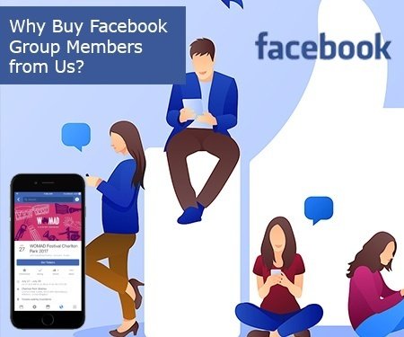 Why Buy Facebook Group Members from Us?
