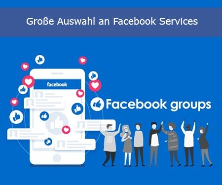 Große Auswahl an Facebook Services