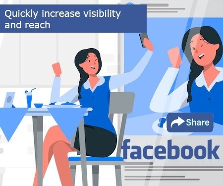Quickly increase visibility and reach