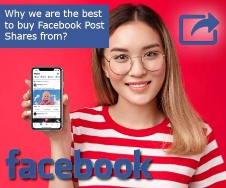 Why we are the best to buy Facebook Post Shares from?