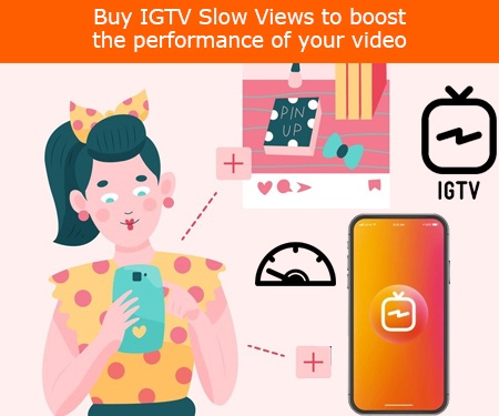 Brand-new! Buy IGTV Slow Views to boost the performance of your video.