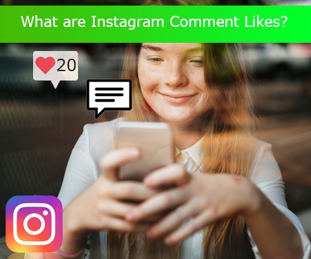 What are Instagram Comment Likes?