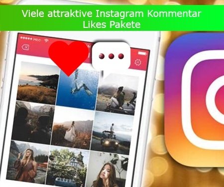 Viele attraktive Instagram Kommentar Likes Pakete