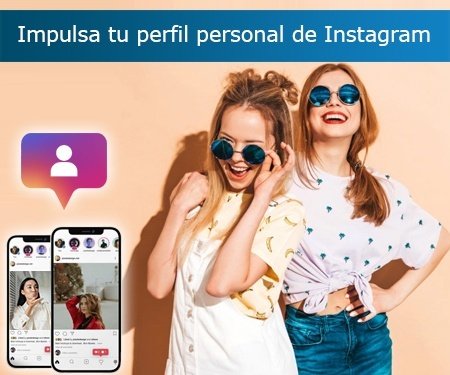Impulsa tu perfil personal de Instagram