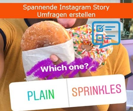 Spannende Instagram Story Umfragen erstellen