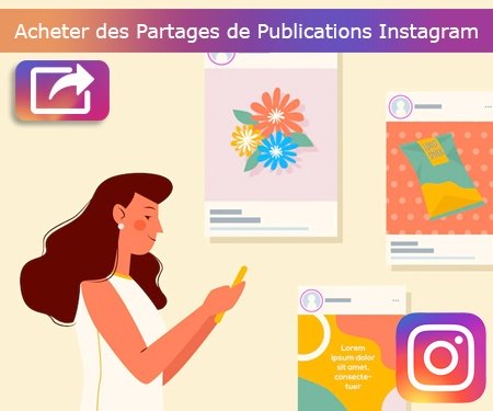 Acheter des Partages de Publications Instagram