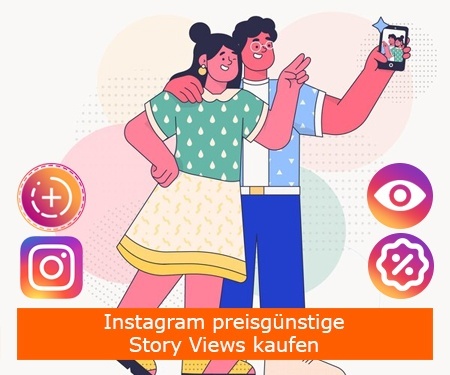 Instagram preisgünstige Story Views kaufen