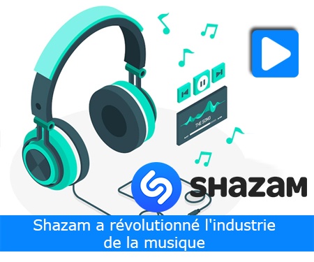 Shazam a révolutionné l'industrie de la musique
