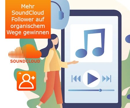 Mehr SoundCloud Follower auf organischem Wege gewinnen