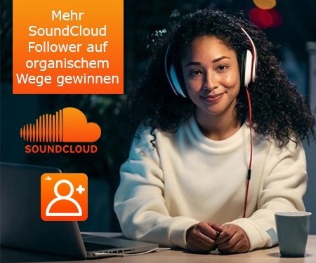 Mehr SoundCloud Follower auf organischem Wege gewinnen