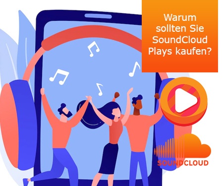 Warum sollten Sie SoundCloud Plays kaufen?