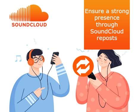 Ensure a strong presence through SoundCloud reposts