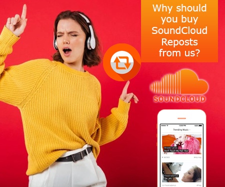 Why should you buy SoundCloud Reposts from us?