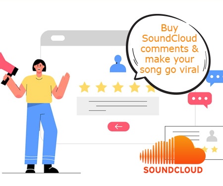 Buy SoundCloud comments & make your song go viral