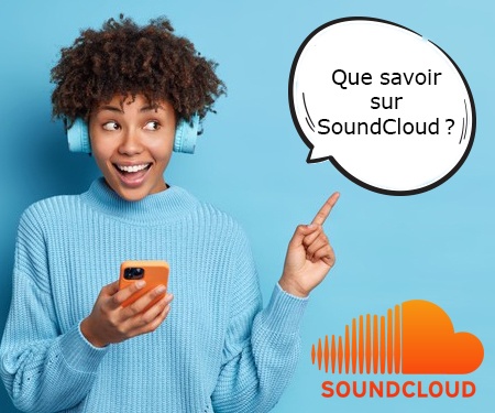 Que savoir sur Sound Cloud ?