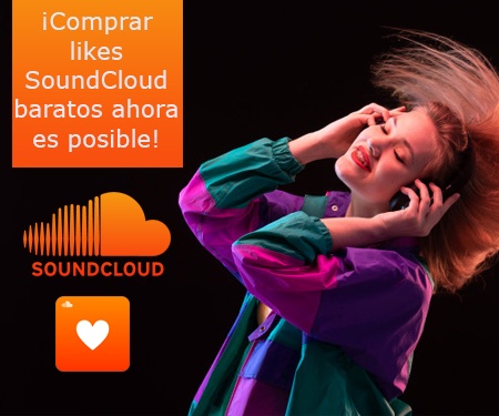 ¡Comprar likes SoundCloud baratos ahora es posible!